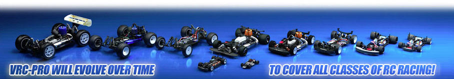 VRC Pro will evolve over time to cover all classes of RC racing!